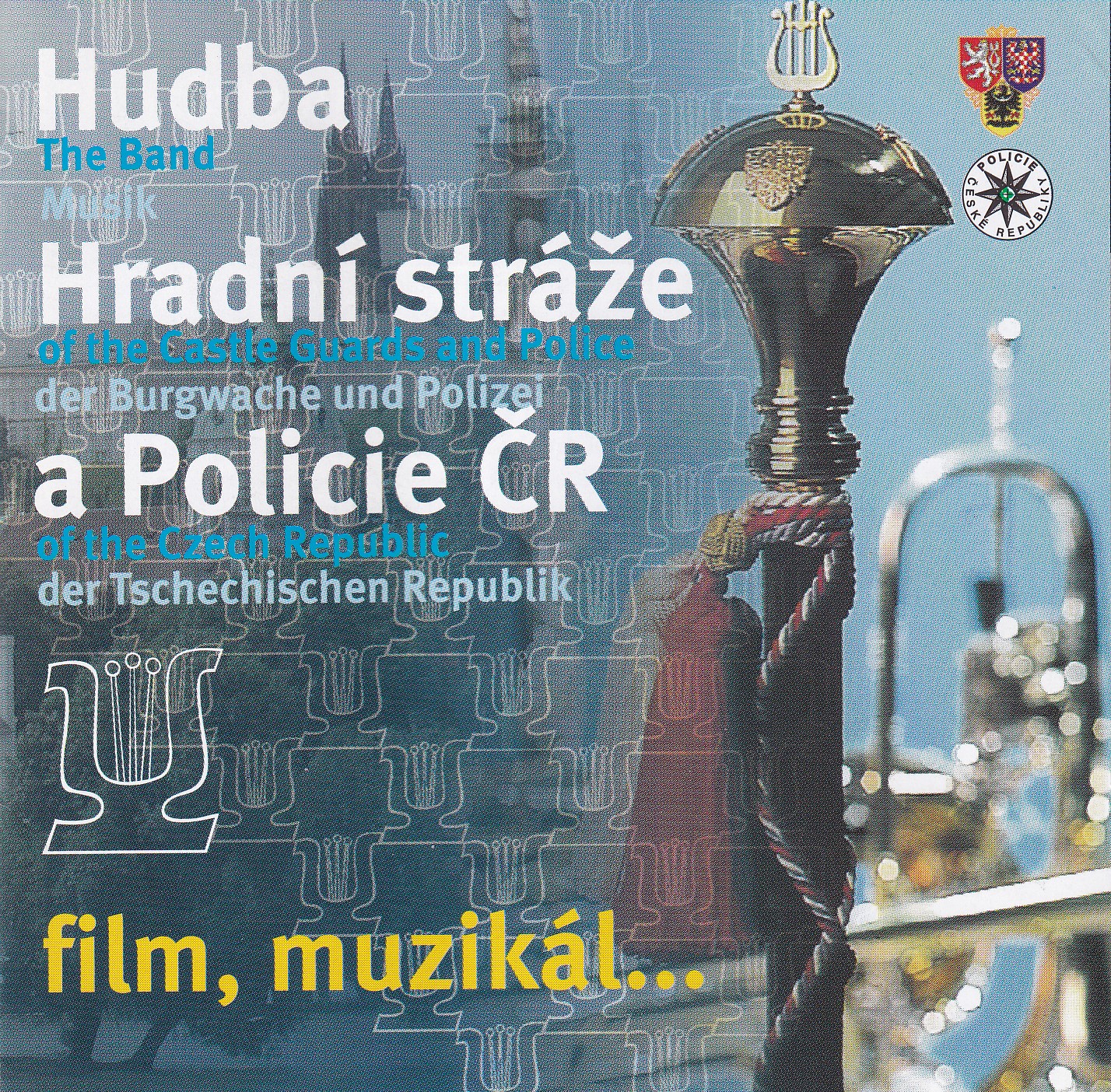 HUDBA HRADNI STRAZE A POLICIE CR